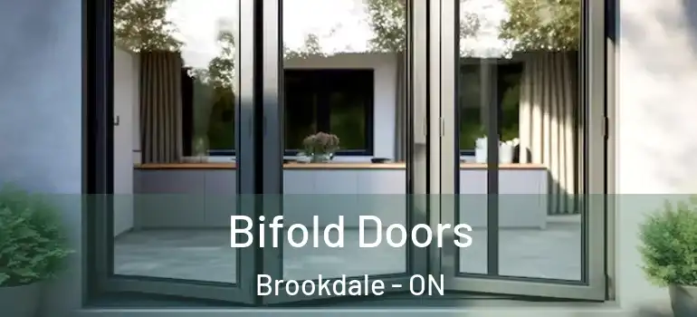 Bifold Doors Brookdale - ON