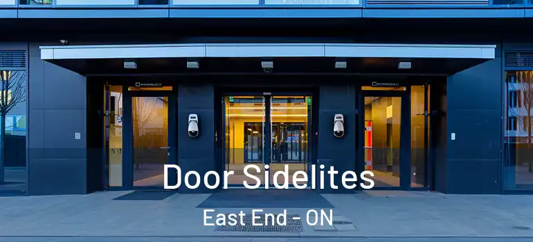 Door Sidelites East End - ON