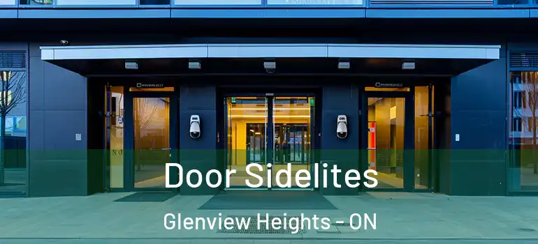 Door Sidelites Glenview Heights - ON