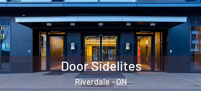 Door Sidelites Riverdale - ON