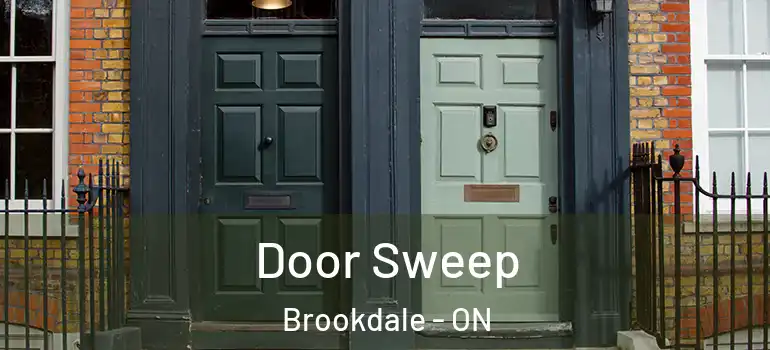 Door Sweep Brookdale - ON