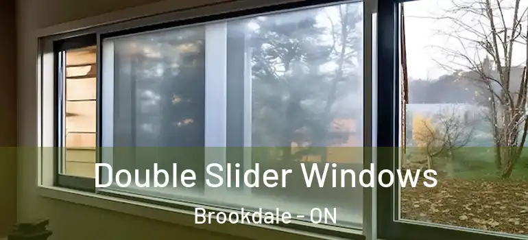 Double Slider Windows Brookdale - ON