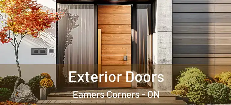 Exterior Doors Eamers Corners - ON