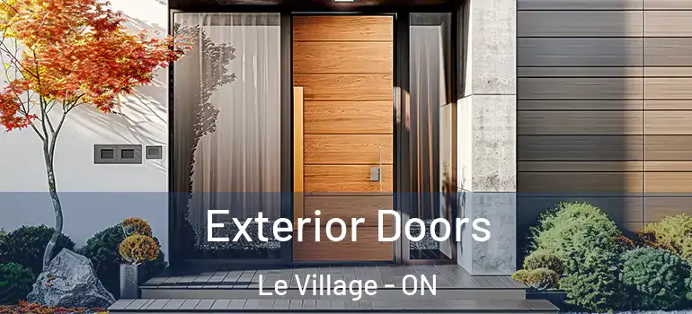 Exterior Doors Le Village - ON