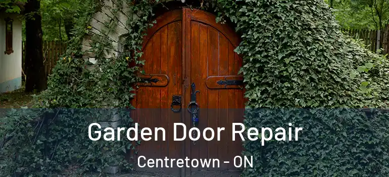 Garden Door Repair Centretown - ON