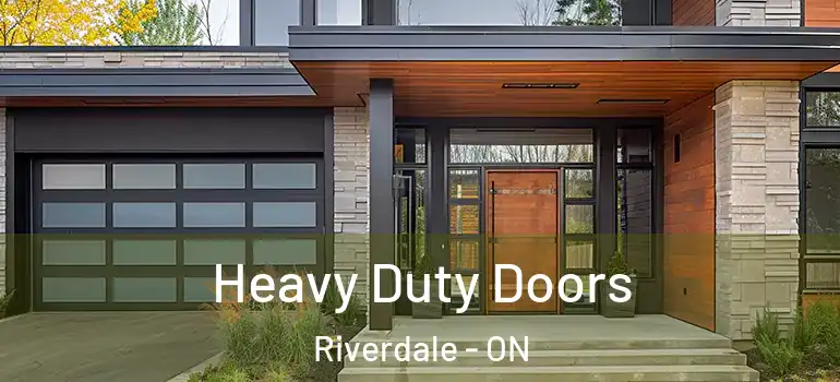 Heavy Duty Doors Riverdale - ON