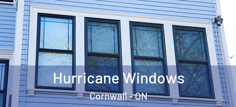 Hurricane Windows Cornwall - ON