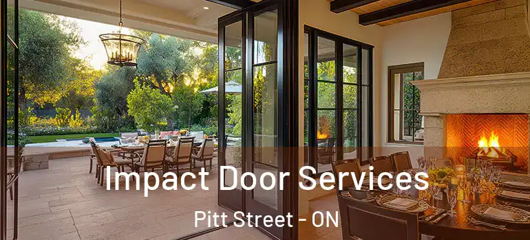 Impact Door Services Pitt Street - ON