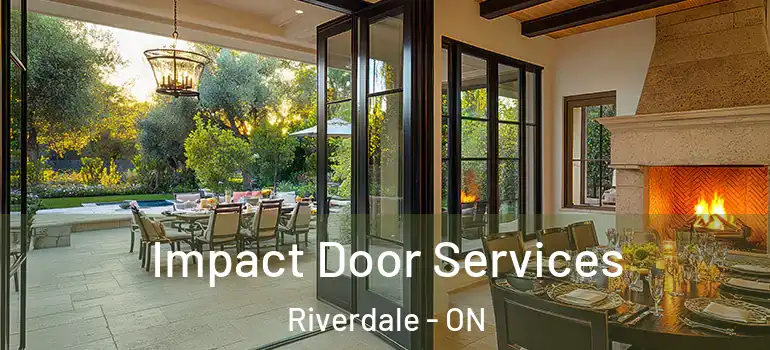 Impact Door Services Riverdale - ON