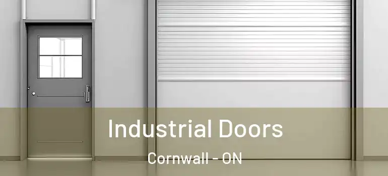 Industrial Doors Cornwall - ON
