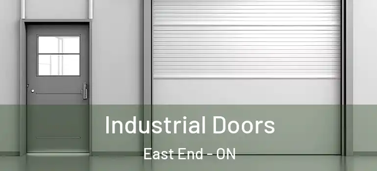 Industrial Doors East End - ON