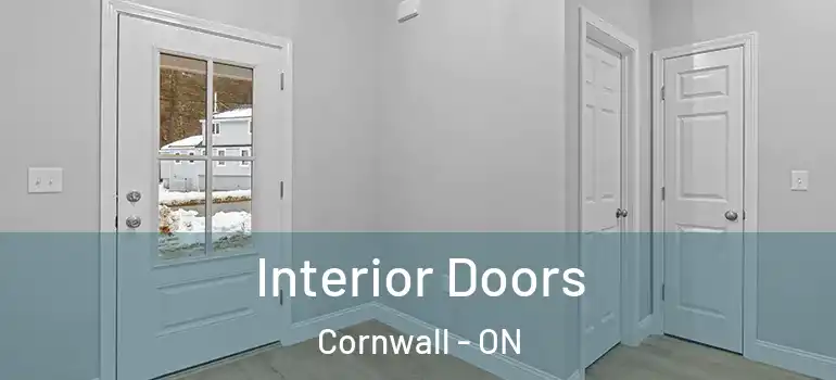 Interior Doors Cornwall - ON