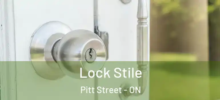 Lock Stile Pitt Street - ON