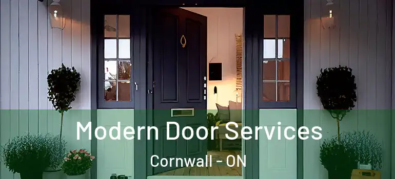 Modern Door Services Cornwall - ON