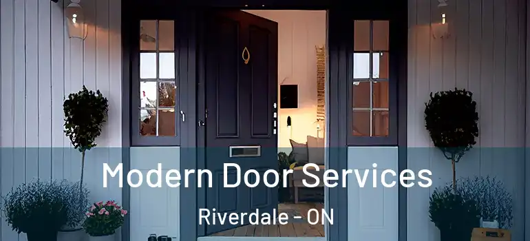Modern Door Services Riverdale - ON