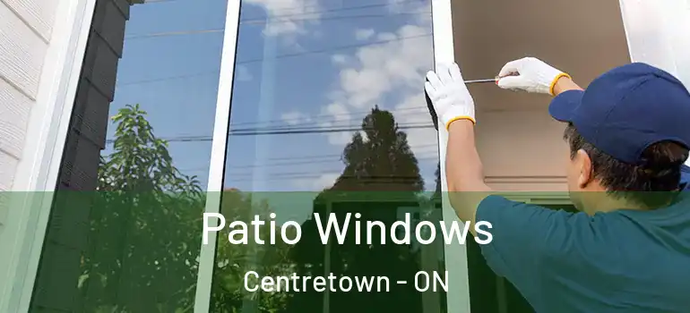 Patio Windows Centretown - ON