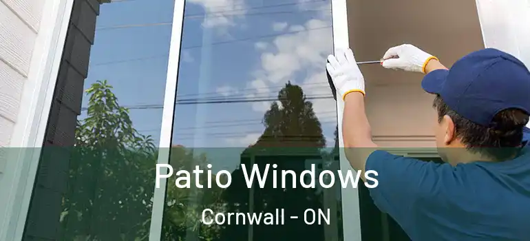 Patio Windows Cornwall - ON