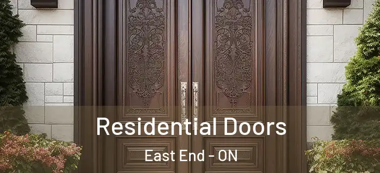 Residential Doors East End - ON