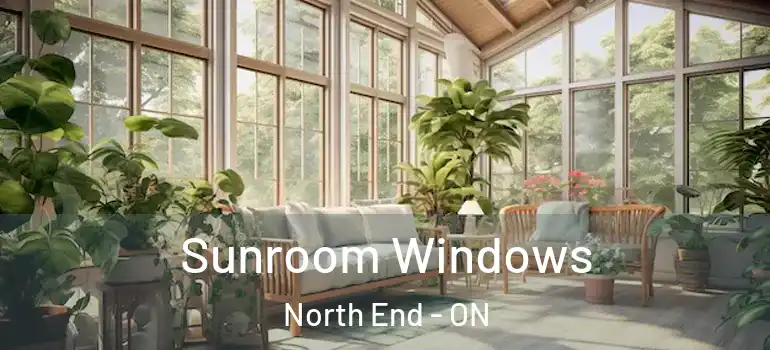 Sunroom Windows North End - ON
