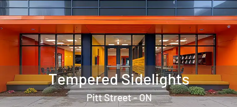 Tempered Sidelights Pitt Street - ON