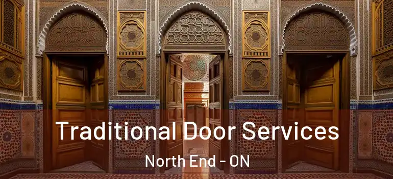 Traditional Door Services North End - ON