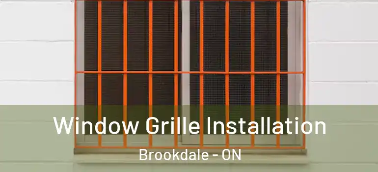 Window Grille Installation Brookdale - ON