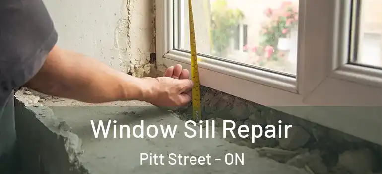 Window Sill Repair Pitt Street - ON